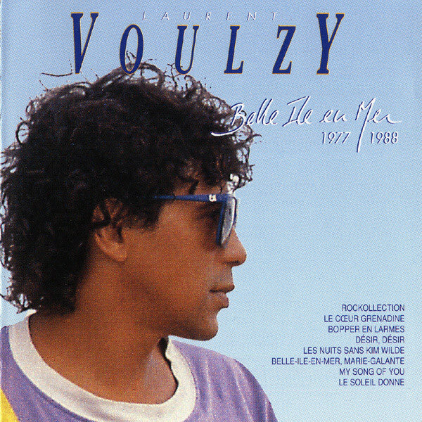 Livrenpoche : Laurent Voulzy - Belle Ile En Mer 1977/1988 - Laurent Voulzy - CD