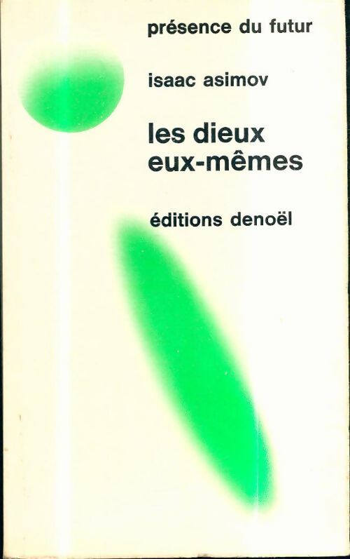 Livrenpoche : Les dieux eux-mêmes - Isaac Asimov - Livre