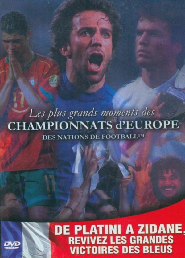 Livrenpoche : Les plus grands moments des championnats d'Europe Des nations de Football de Platini a Zidane, revivez les grandes victoires des bleus - XXX - DVD