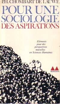 Pour une sociologie des aspirations - Paul-Henry Chombart de Lauwe - Livre