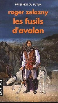Livrenpoche : Le cycle des Princes d'Ambre Tome II : Les fusils d'Avalon - Roger Zelazny - Livre