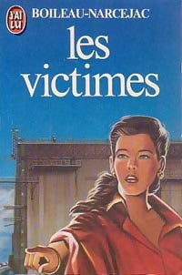 Livrenpoche : Les victimes - Thomas Narcejac, Pierre Boileau - Livre