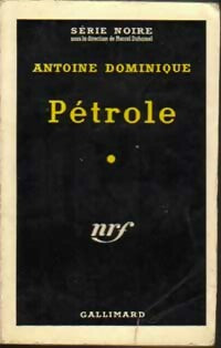 Livrenpoche : Pétrole - Antoine-L. Dominique - Livre