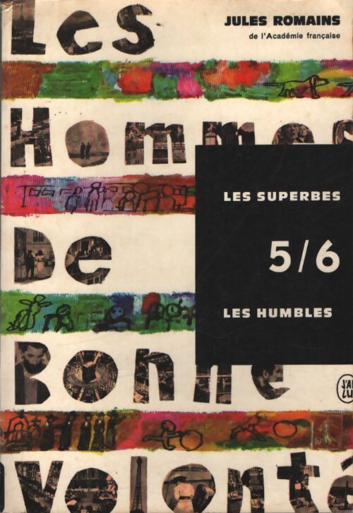 Les hommes de bonne volonté Tome III : Les superbes / Les humbles - Jules Romains - Livre