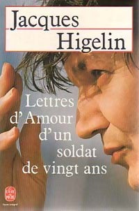 Lettres d'amour d'un soldat de vingt ans - Jacques Higelin -  Le Livre de Poche - Livre