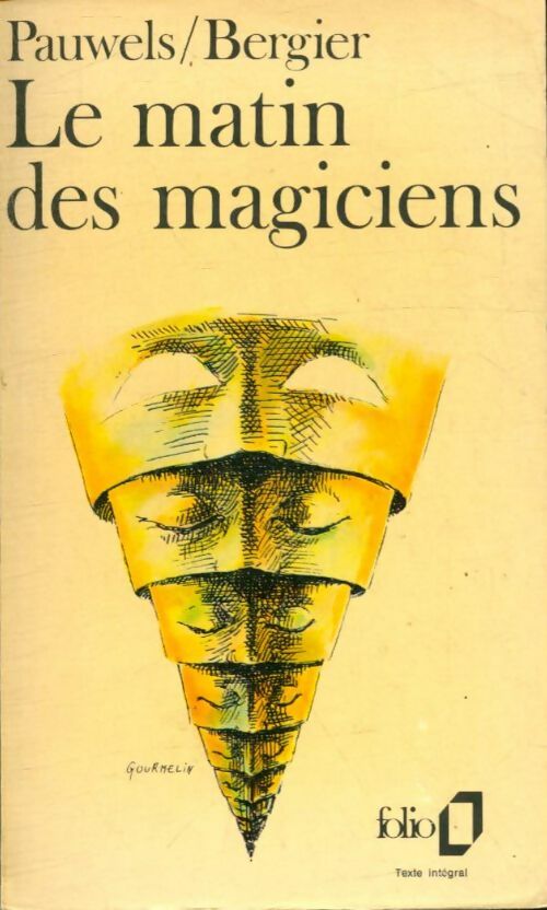 Livrenpoche : Le matin des magiciens - Louis Pauwels - Livre