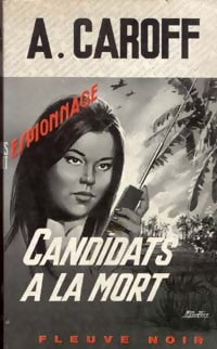 Livrenpoche : Candidats à la mort - André Caroff - Livre