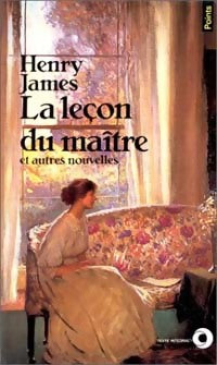 Livrenpoche : La leçon du maître - Henry James - Livre