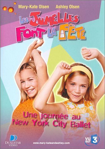 Livrenpoche : Olsen Twins : Les Jumelles font la fête, une journée au New York City Ballet - Alan Julian - DVD