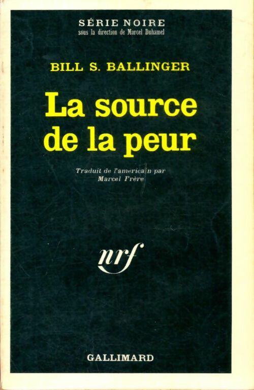 Livrenpoche : La source de la peur - Bill S. Ballinger - Livre