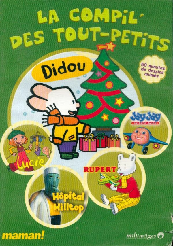 Livrenpoche : La compil' des tout-petit : 50 minutes de dessins animés avec Didou, Lucie, Hopital Hiltop,Rupert et JayJay le petit avions - XXX - DVD