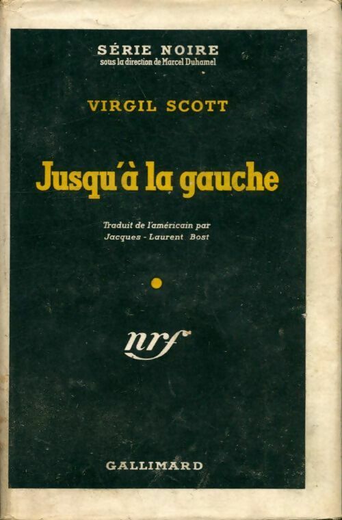Livrenpoche : Jusqu'à la gauche - Virgil Scott - Livre