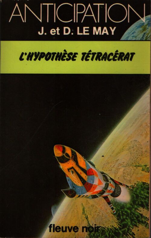 L'hypothèse tétracérat - Jean-Louis Le May, Doris Le May - Livre