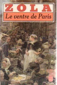 Livrenpoche : Le ventre de Paris - Emile Zola - Livre