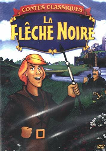 Livrenpoche : Contes Classiques : La Flêche Noire - XXX - DVD