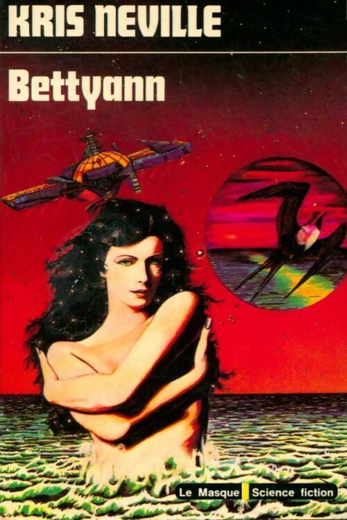 BettyAnn - Kris O. Neville -  Le Masque Science fiction - Livre