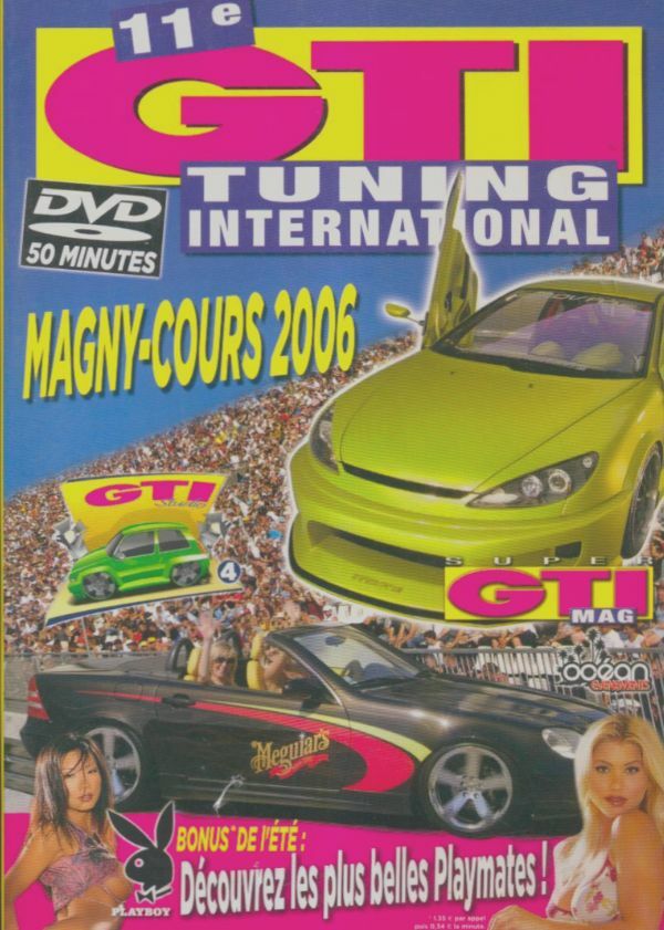 Livrenpoche : 11e gti tunning international mangny-cours 2006 - XXX - DVD