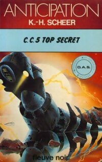 Livrenpoche : C.C. 5 top secret - Karl Herbert Scheer - Livre