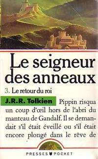 Livrenpoche : Le Seigneur des Anneaux Tome III : Le Retour du Roi - John Ronald Reuel Tolkien - Livre