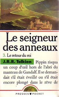 Le Seigneur des Anneaux Tome III : Le Retour du Roi - John Ronald Reuel Tolkien -  Pocket - Livre