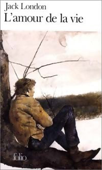 Livrenpoche : L'amour de la vie - Jack London - Livre