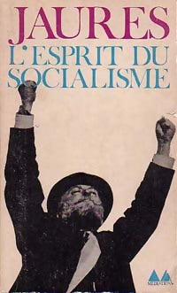 Livrenpoche : L'esprit du socialisme - Jean Jaurès - Livre