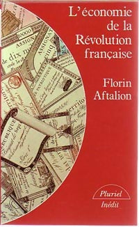 Livrenpoche : L'Economie de la Révolution française - Florin Aftalion - Livre