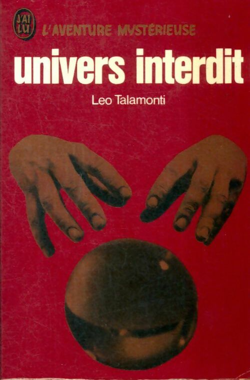 Livrenpoche : Univers interdit - Léo Talamonti - Livre
