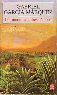 Livrenpoche : De l'amour et autres démons - Gabriel Garcìa Màrquez - Livre