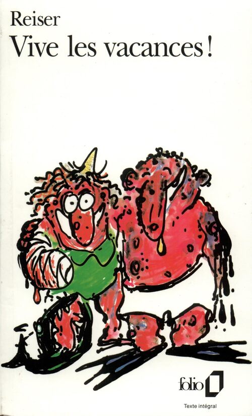 Vive les vacances ! - Reiser - Livre