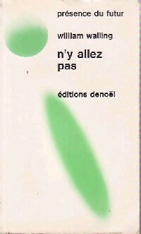 Livrenpoche : N'y allez pas - William Walling - Livre