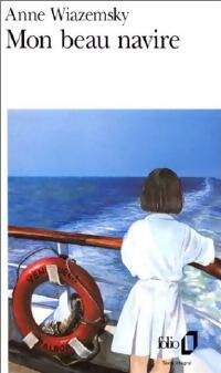 Livrenpoche : Mon beau navire - Anne Wiazemsky - Livre