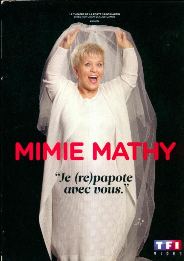 Livrenpoche : Mimie Mathy-Je (re) papote avec Vous - XXX - DVD