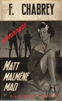Livrenpoche : Matt malmène Mao - François Chabrey - Livre