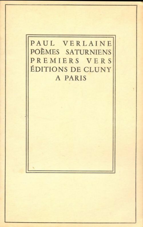 Livrenpoche : Poèmes saturniens / Premiers vers - Paul Verlaine - Livre
