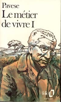 Livrenpoche : Le métier de vivre Tome I - Cesare Pavese - Livre