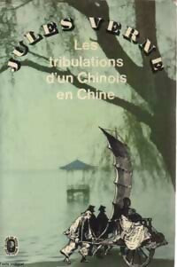 Les tribulations d'un chinois en Chine - Jules Verne -  Le Livre de Poche - Livre