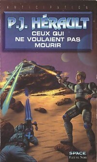 Ceux qui ne voulaient pas mourir - Paul-Jean Hérault - Livre