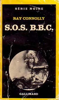 Livrenpoche : SOS BBC - Ray Connolly - Livre
