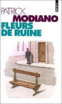 Livrenpoche : Fleurs de ruine - Patrick Modiano - Livre