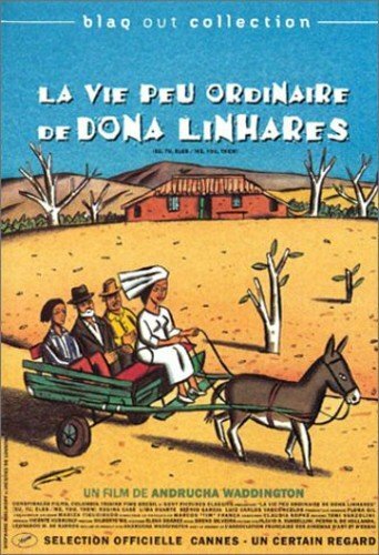 Livrenpoche : La Vie Peu Ordinaire de Dona Linhares - Andrucha Waddington - DVD