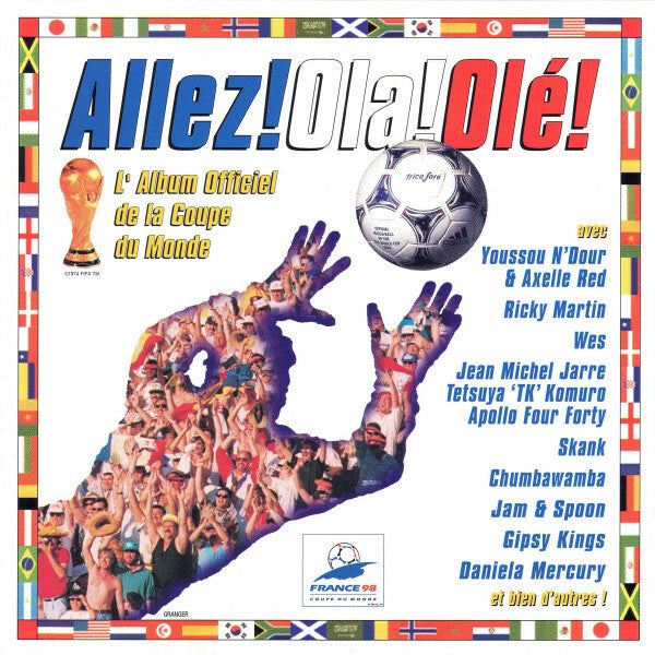 Livrenpoche : Various - Allez! Ola! Olé! L'Album Officiel De La Coupe Du Monde - Various - CD