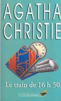 Livrenpoche : Le train de 16 h 50 - Agatha Christie - Livre