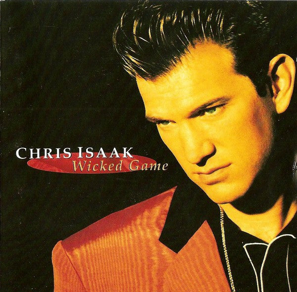 Livrenpoche : Chris Isaak - Wicked Game - Chris Isaak - CD