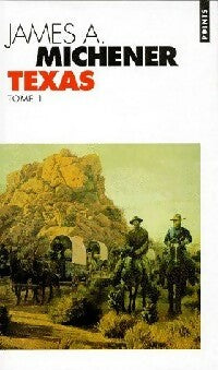 Texas Tome I - James Albert Michener - Livre