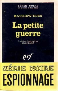 Livrenpoche : La petite guerre - Matthew Eden - Livre