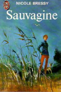 Livrenpoche : Sauvagine - Nicole Bressy - Livre
