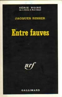 Livrenpoche : Entre fauves - Jacques Risser - Livre