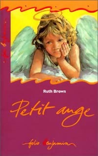 Livrenpoche : Petit ange - Ruth Brown - Livre