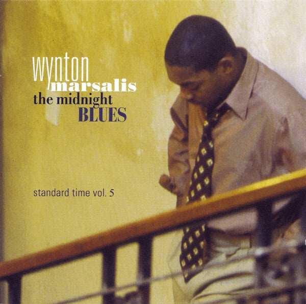 Livrenpoche : Wynton Marsalis - The Midnight Blues (Standard Time Vol. 5) - Wynton Marsalis - CD